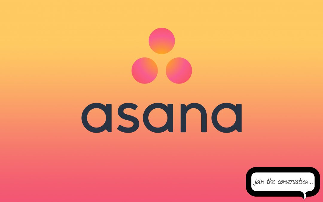 ASANA – My new favourite app!